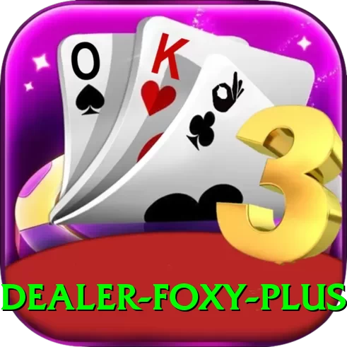 Dealer Foxy Extreme Latest v2.2.3 - 2