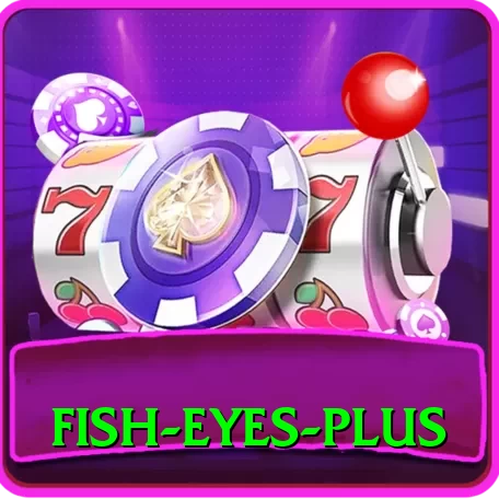fish eyes PK VIP - 2