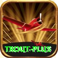 trout Extreme - Win Real PKR